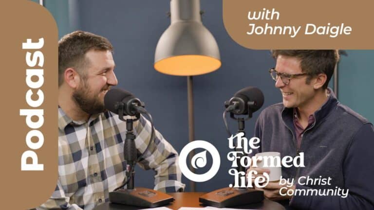 Podcast image: Johnny Daigle interviews on "The Formed Life" by Christ Community Church.