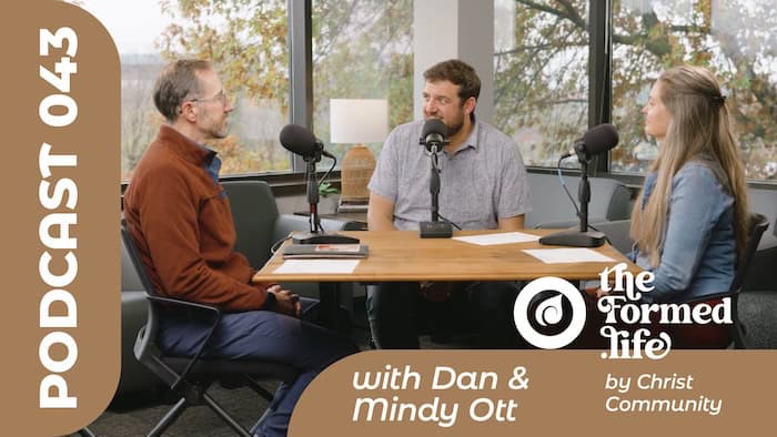 Podcast 043 featuring Dan and Mindy Ott discussing faith and family life.