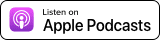 Listen on Apple Podcasts button with the Apple Podcasts logo.
